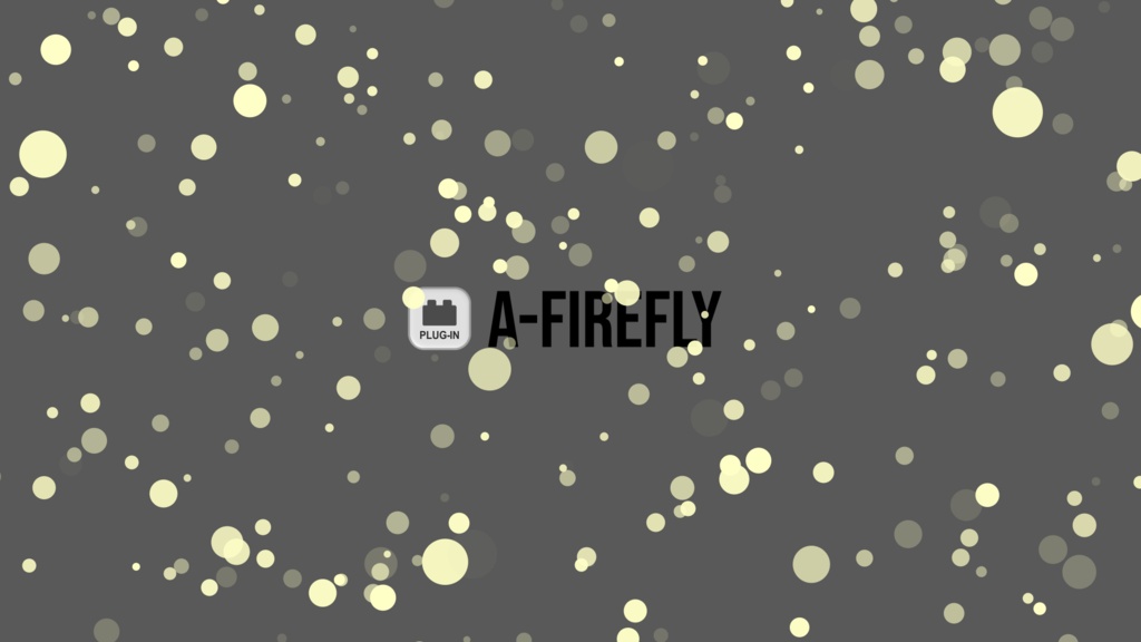 【After Effectsプラグイン】A_Firefly