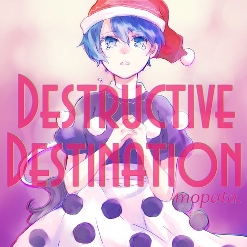 Destructive Destination