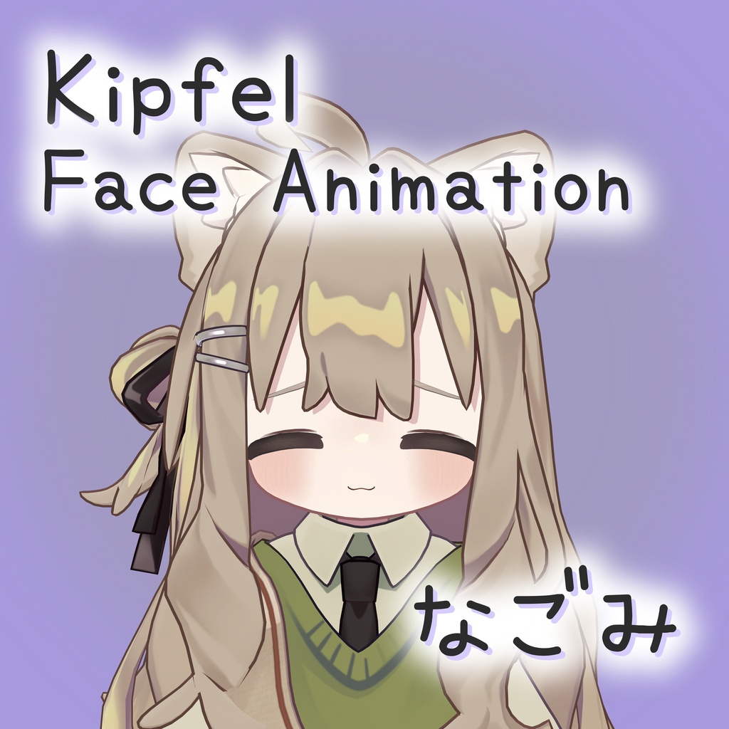 ゆったりキプ Face BlendShape&Face Animation + Make up&Eye
