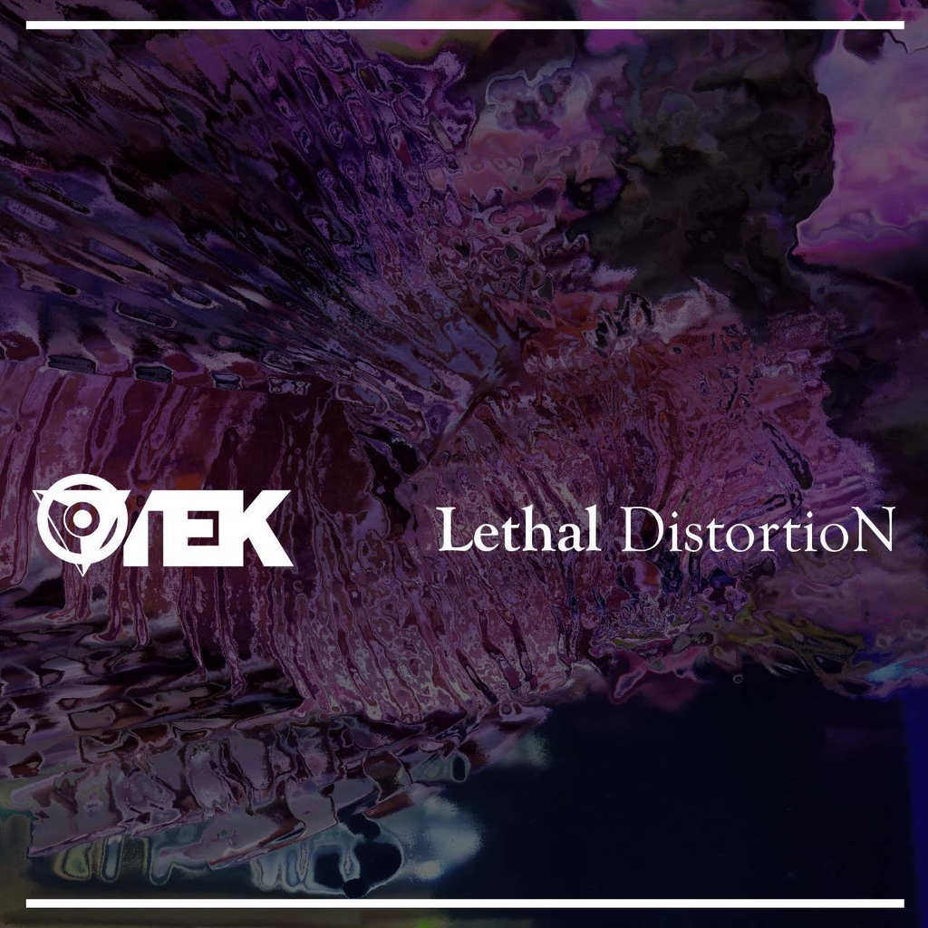 Lethal DistortioN