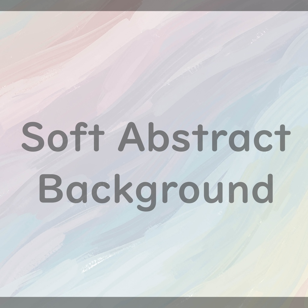 03_やさしい流彩パステルの抽象背景素材|ふんわり筆致デザイン(4色セット)