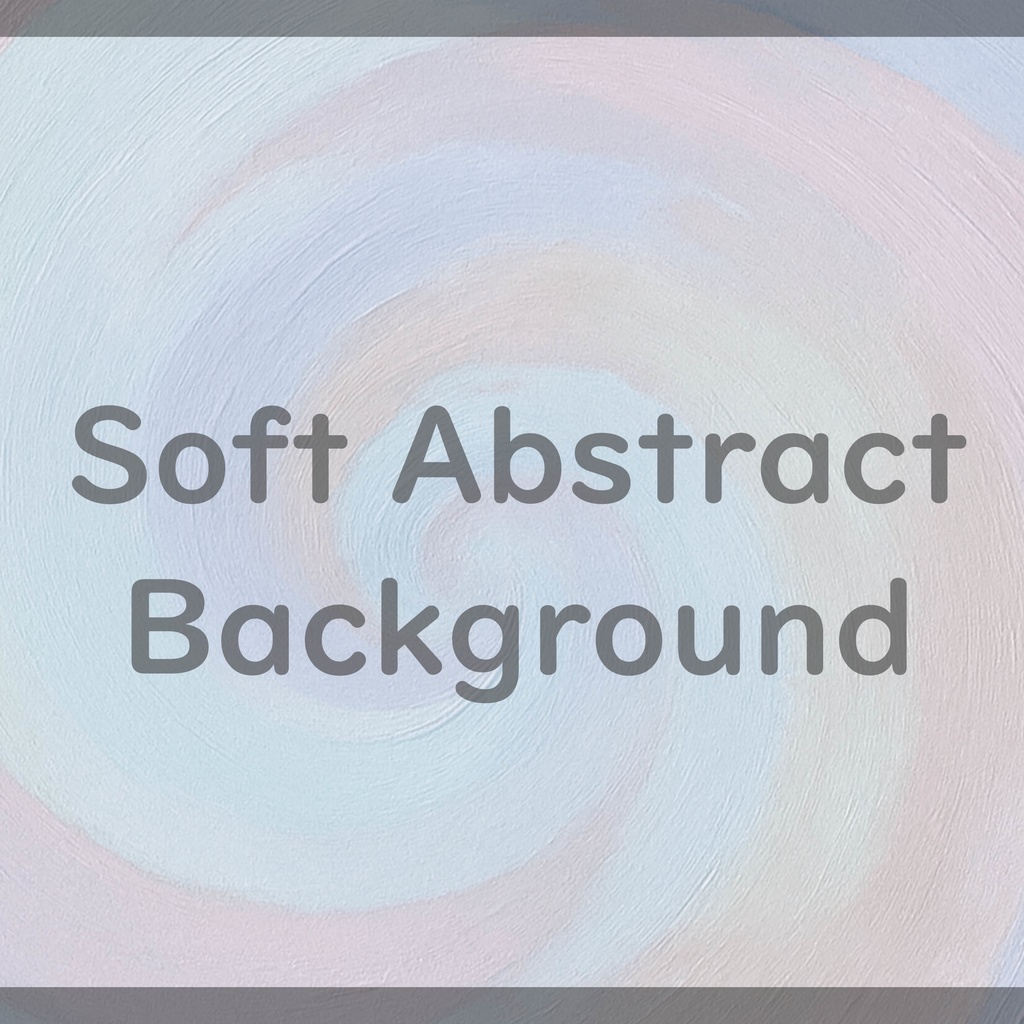 04_やさしく溶け合うパステル渦彩ブラッシュ背景素材|ふんわり抽象テクスチャ(4色セット)
