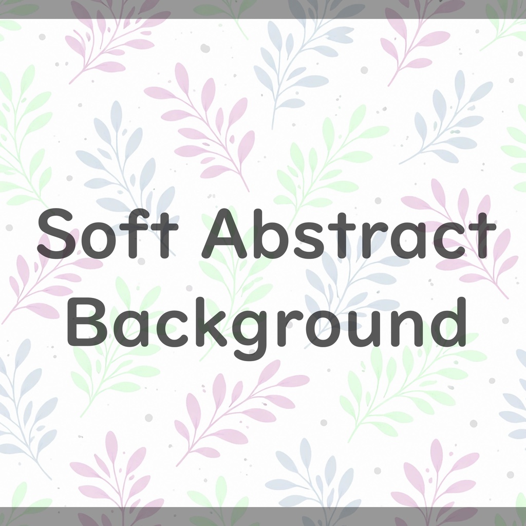 02_やさしいパステル葉っぱ背景|ナチュラル植物テクスチャ(4色セット)