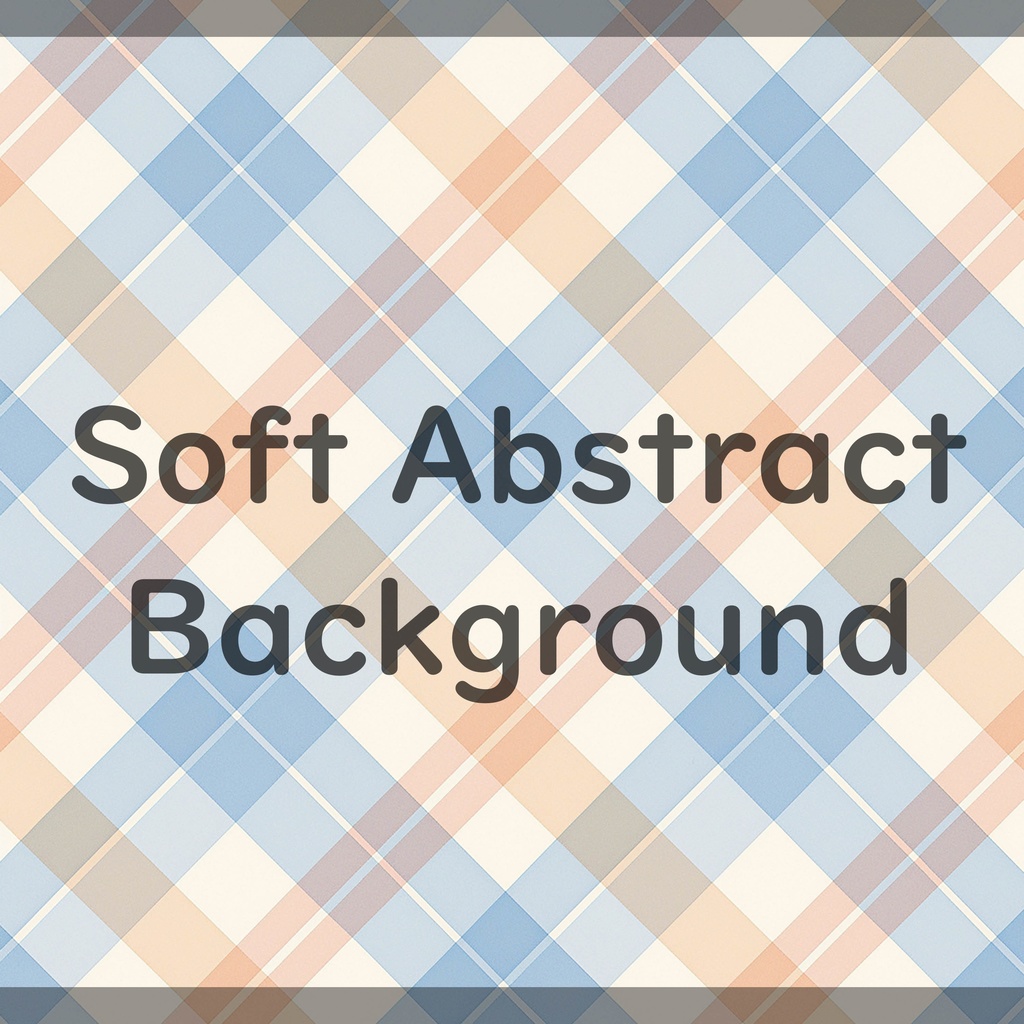 01_ソフトチェック柄ナチュラルテクスチャ背景素材|穏やかパステル(4色セット)
