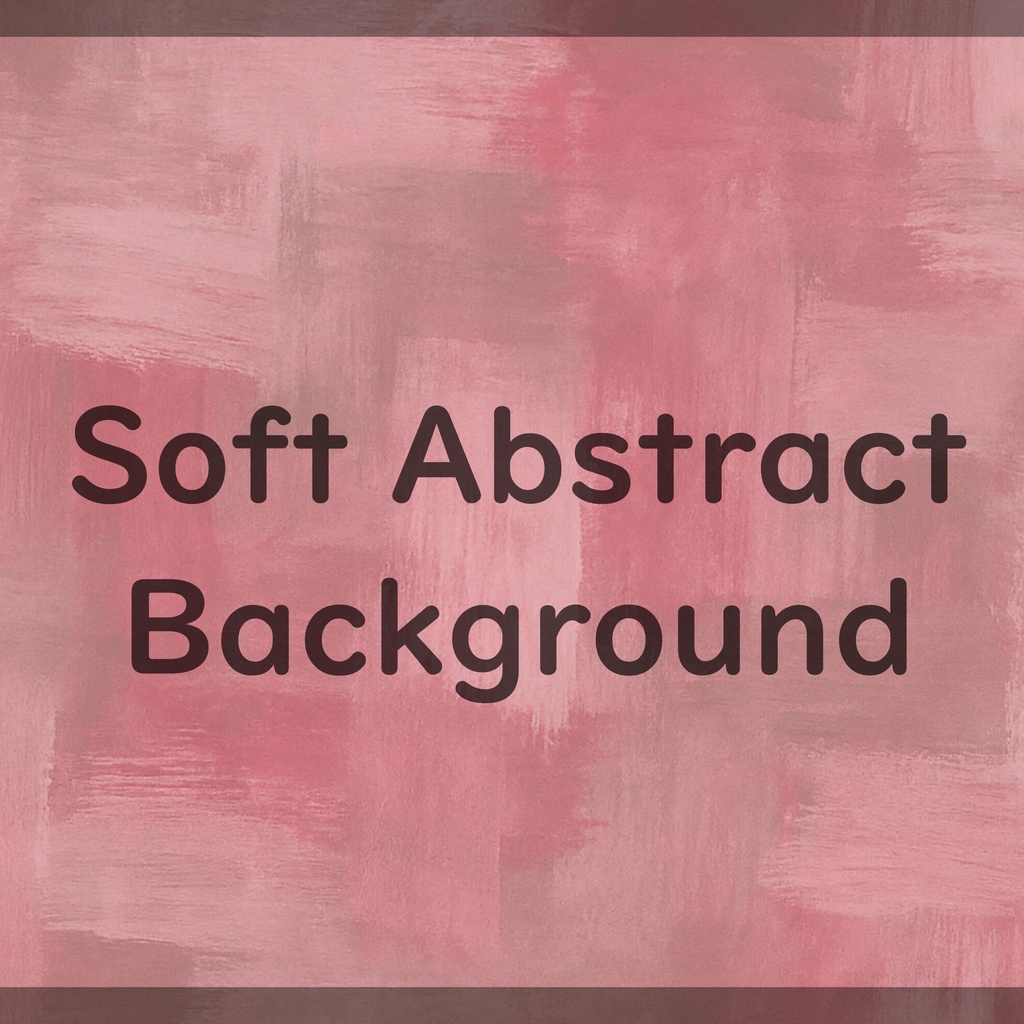 02_ソフト抽象背景素材|水彩風アブストラクト