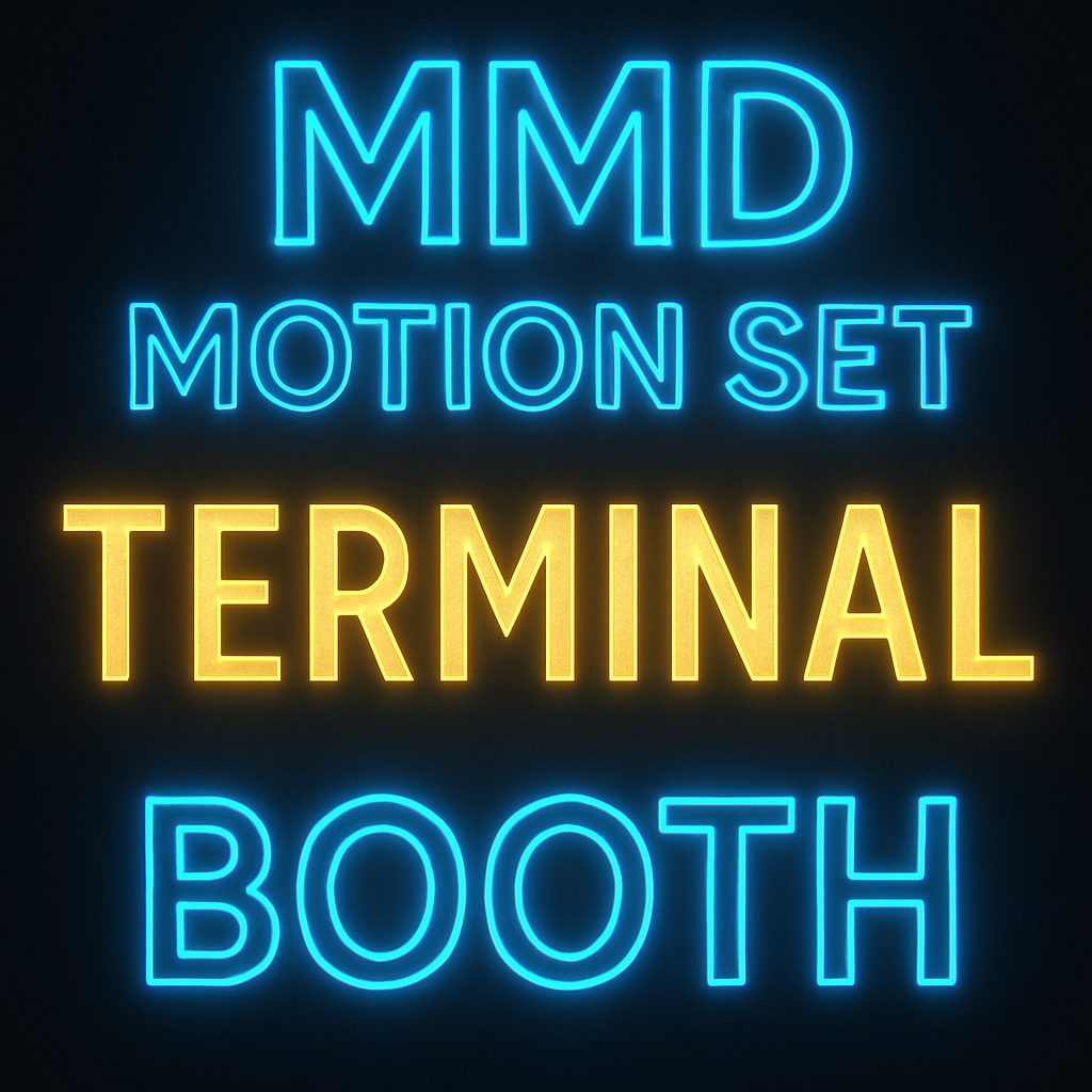 【MMD Motion DL】Terminal - TikTok/YT Shorts向け