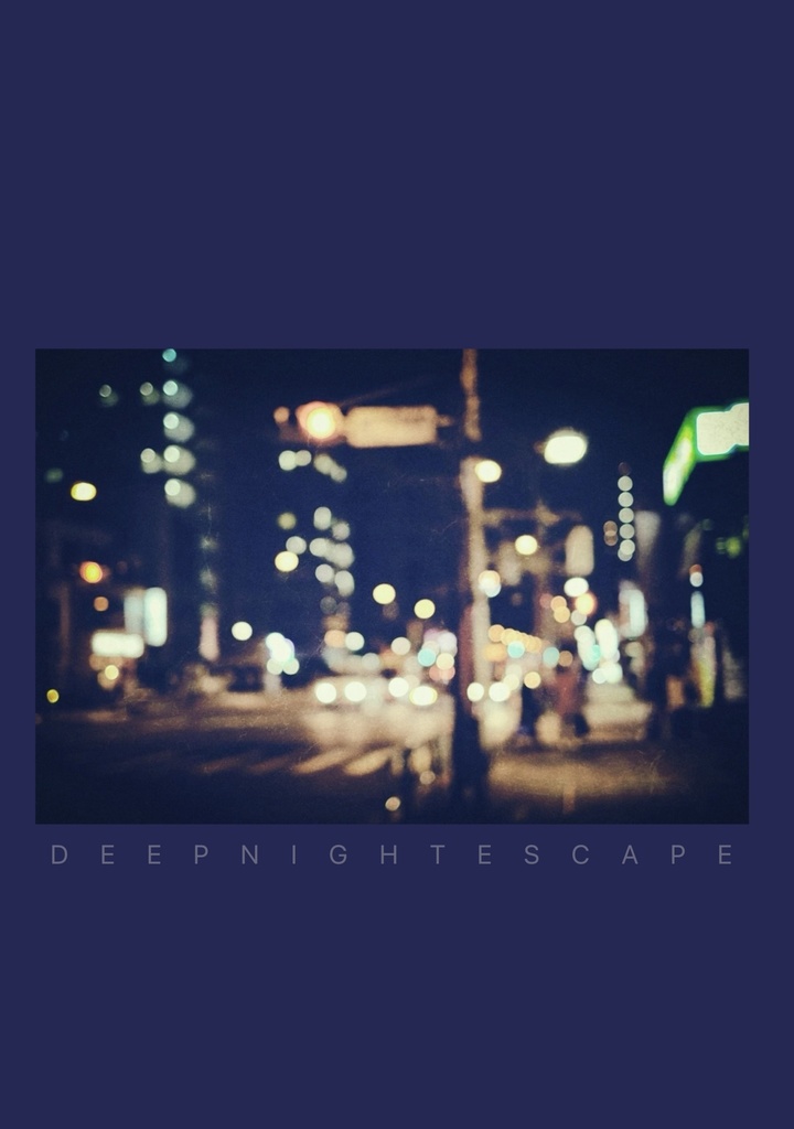 DEEPNIGHTESCAPE