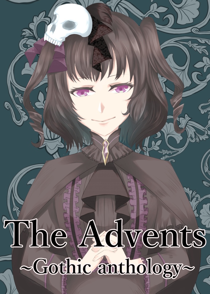 The Adovents ~Gothic anthology~