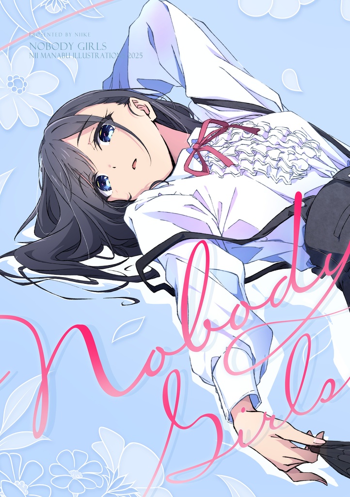★Nobody Girl Nii Manabu Original Illustrations 2025★