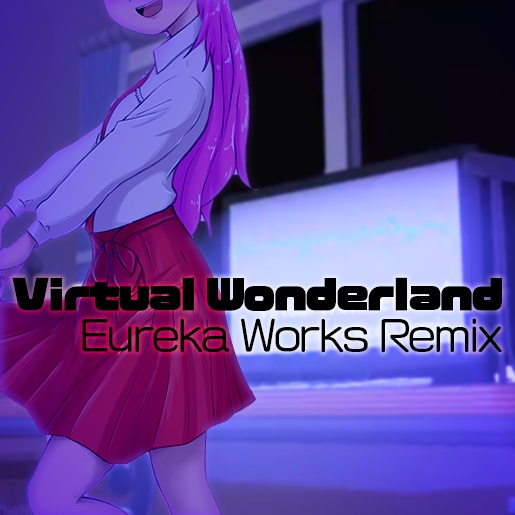 Virtual Wonderland - バーチャル・ワンダーランド