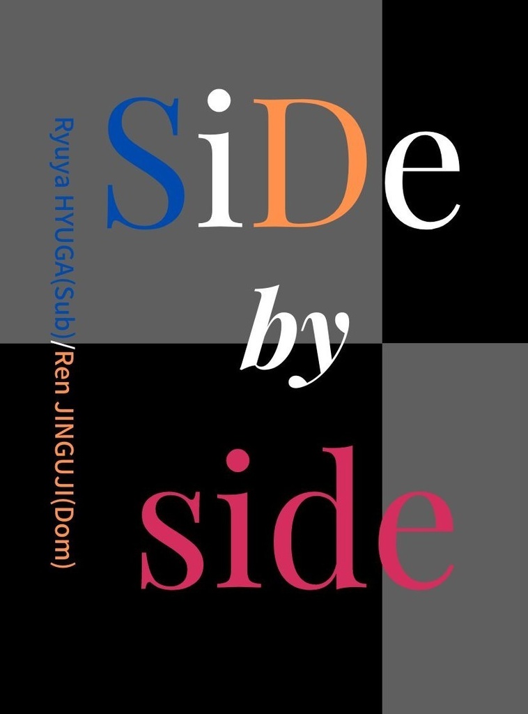SiDe by side