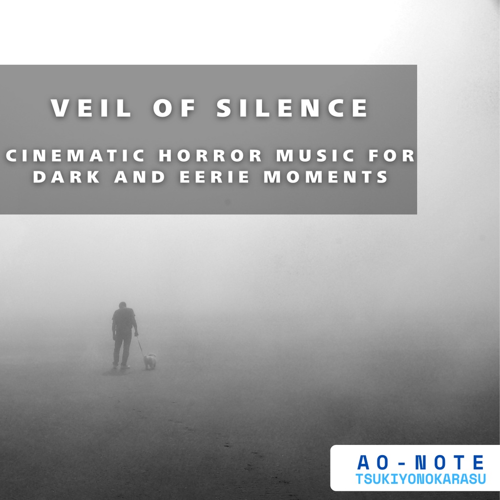 Veil of Silence ― Cinematic horror music for dark and eerie moments