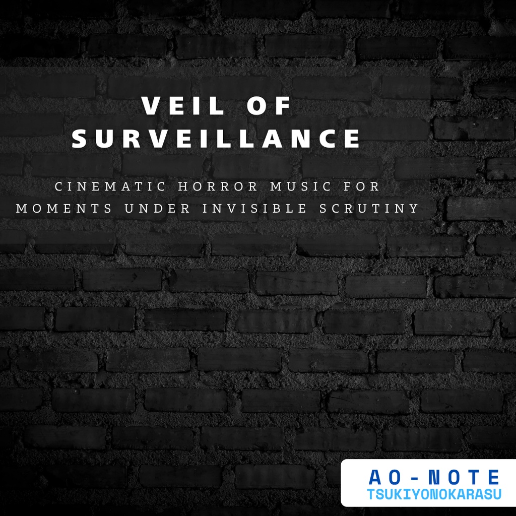 Veil of Surveillance – Cinematic horror music for moments under invisible scrutiny