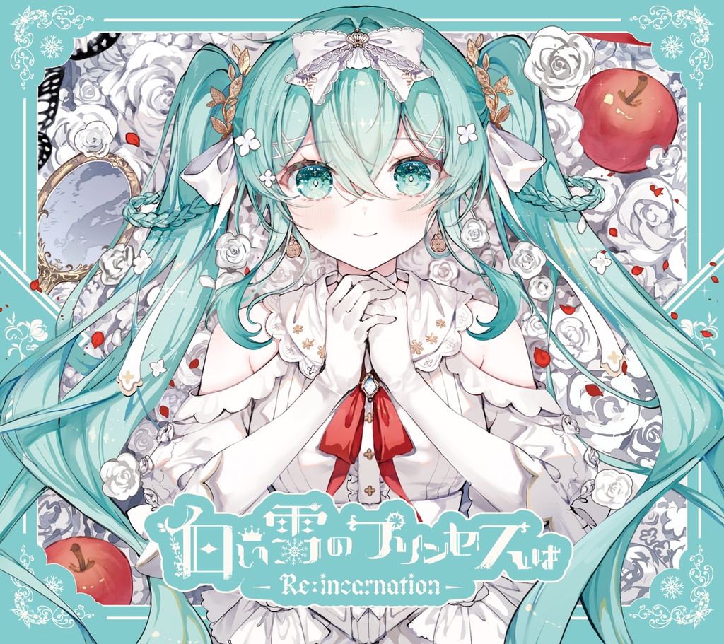 (Single) 白い雪のプリンセスは-Re:incarnation-