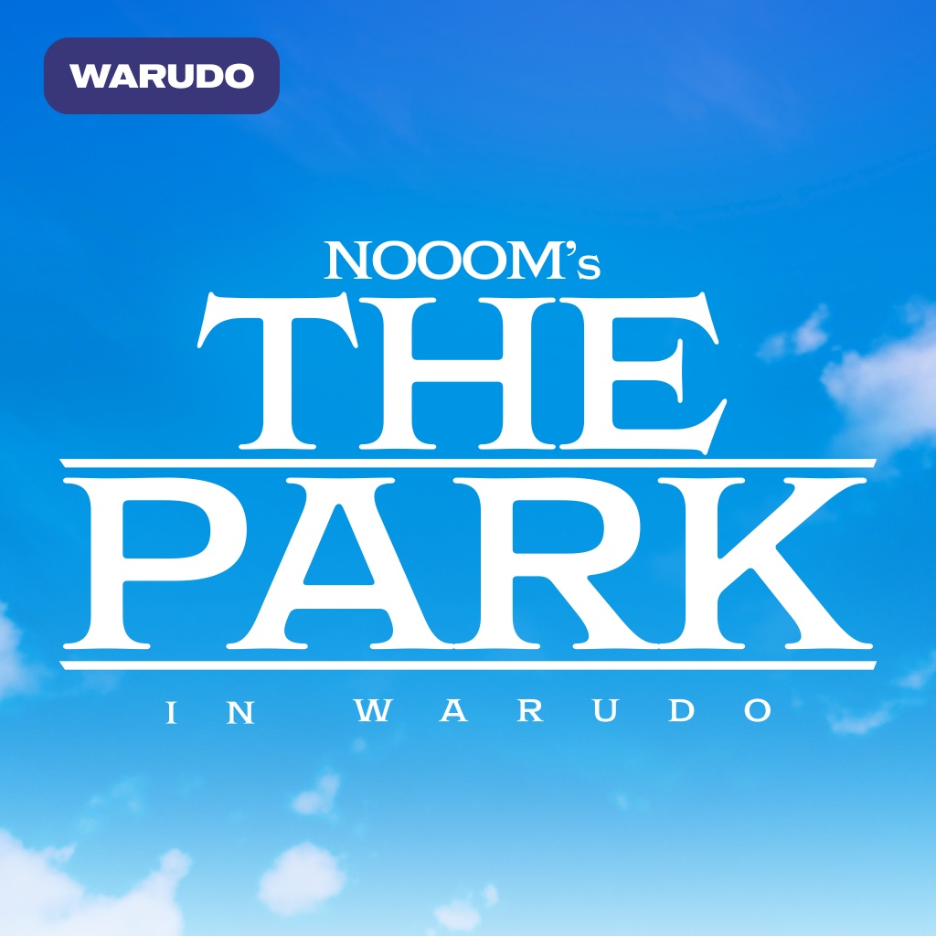 【Warudo Standard】 𝐓𝐡𝐞 𝐏𝐚𝐫𝐤