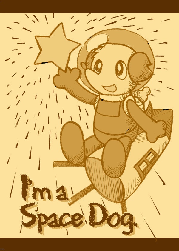 I'm a Space Dog
