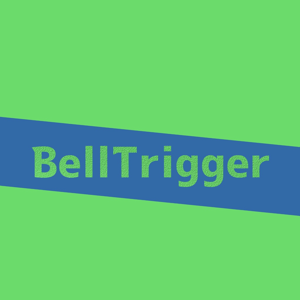 BellTrigger(VRC向けギミック)