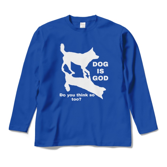 ロングスリーブTシャツ(両面)/DOG IS GOD