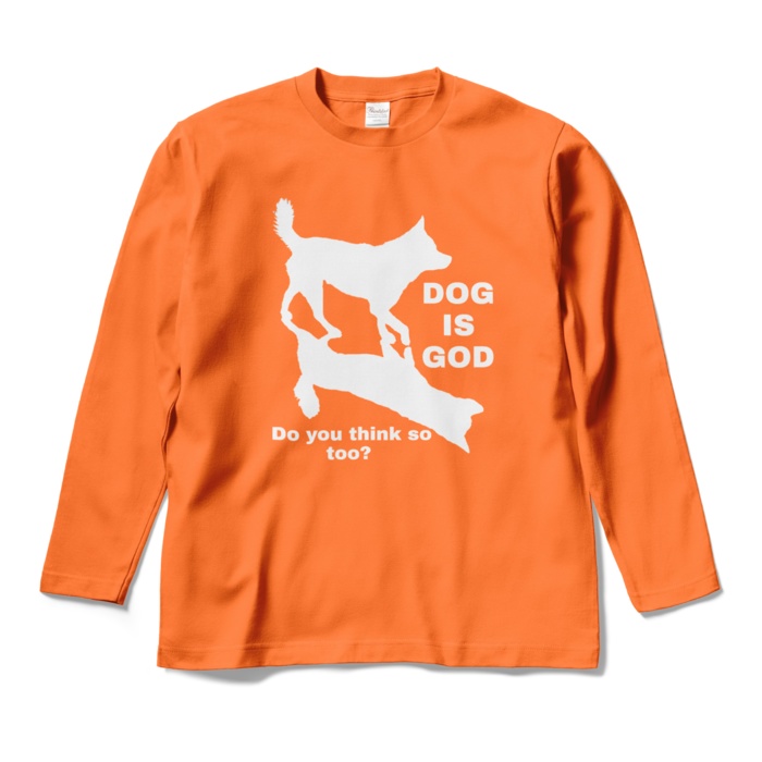 ロングスリーブTシャツ(両面)/DOG IS GOD