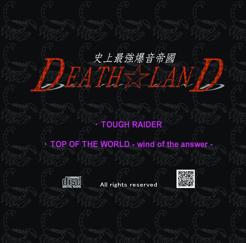 single CD【TOUGH RAIDER c/w TOP OF THE WORLD 】