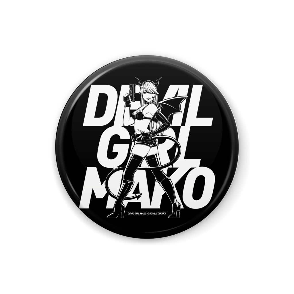 DEVIL GIRL MAKO 缶バッジ（Black）