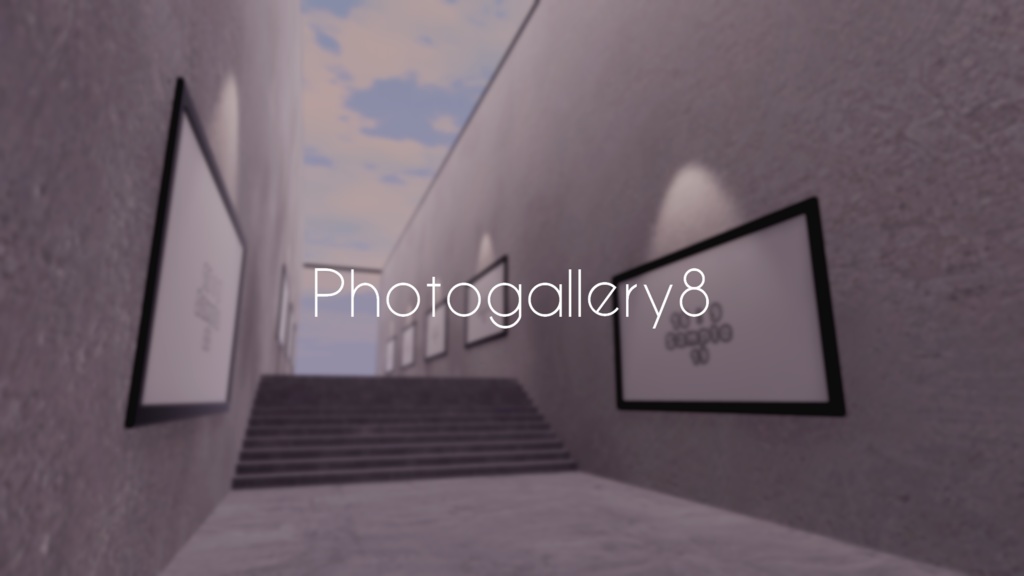 【VRChat想定】Photogallery8【ワールドアセット】