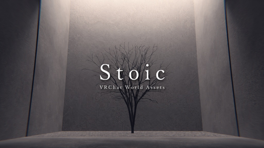 【VRChat想定】Stoic【ワールドアセット】
