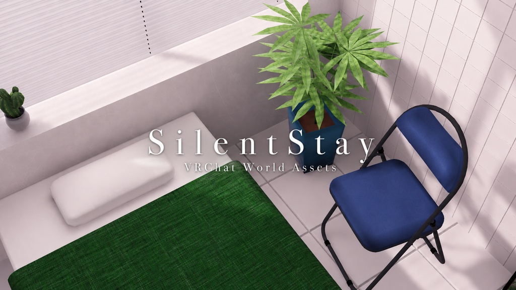 【5/24までセール!】【VRChat想定】SilentStay【ワールドアセット】