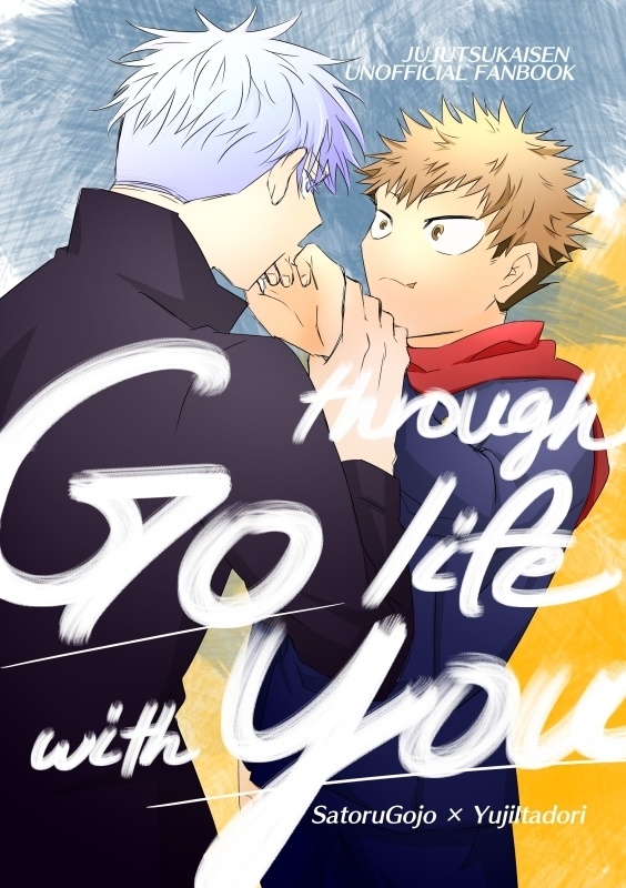 Go through life with you