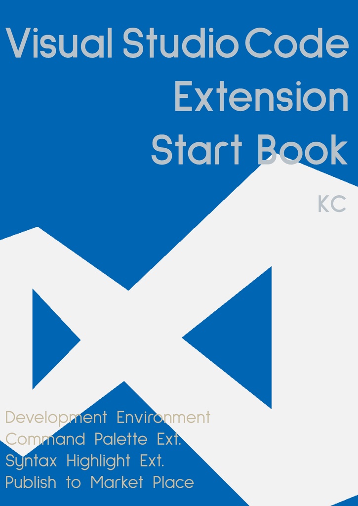 【電子版】Visual Studio Code Extension Start Book