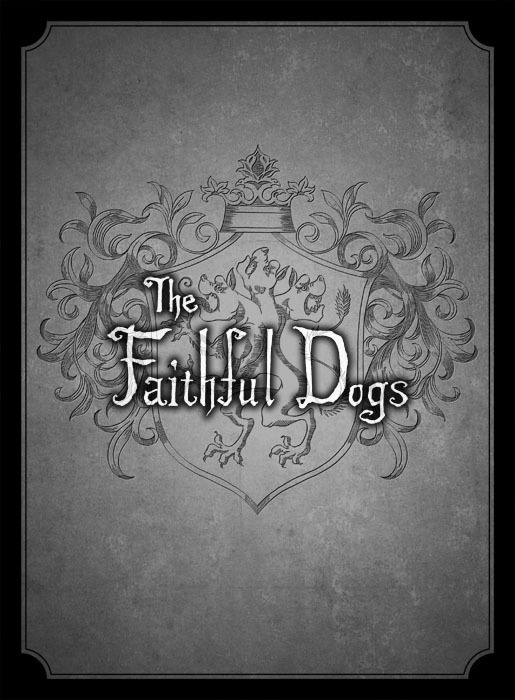 THE FAITHFUL DOGS