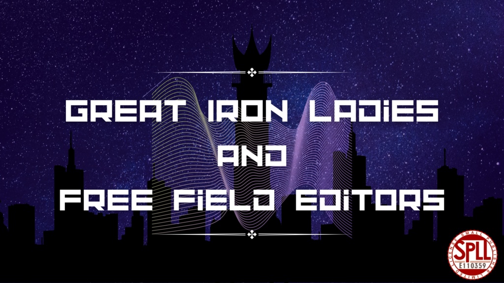 【CoC】Great Iron Ladies And Free Field Editors　SPLL:E110359