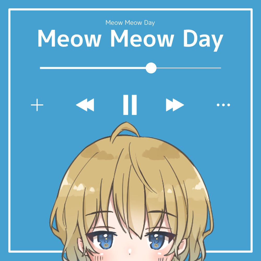 【フリーBGM】明るい/かわいい/日常「Meow Meow Day」