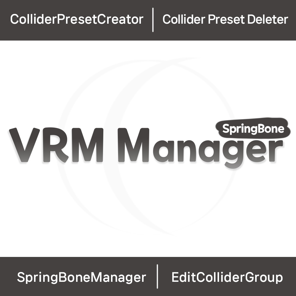 VRM Manager - SpringBone