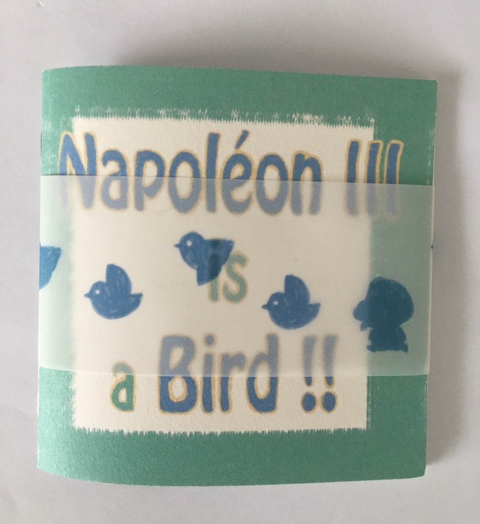 Napoléon III is a Bird!