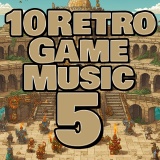 10 Retro Game Music 5 -対決-