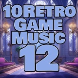 10 Retro Game Music 12 -城-