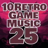 10 Retro Game Music 25 -ボスバトル-