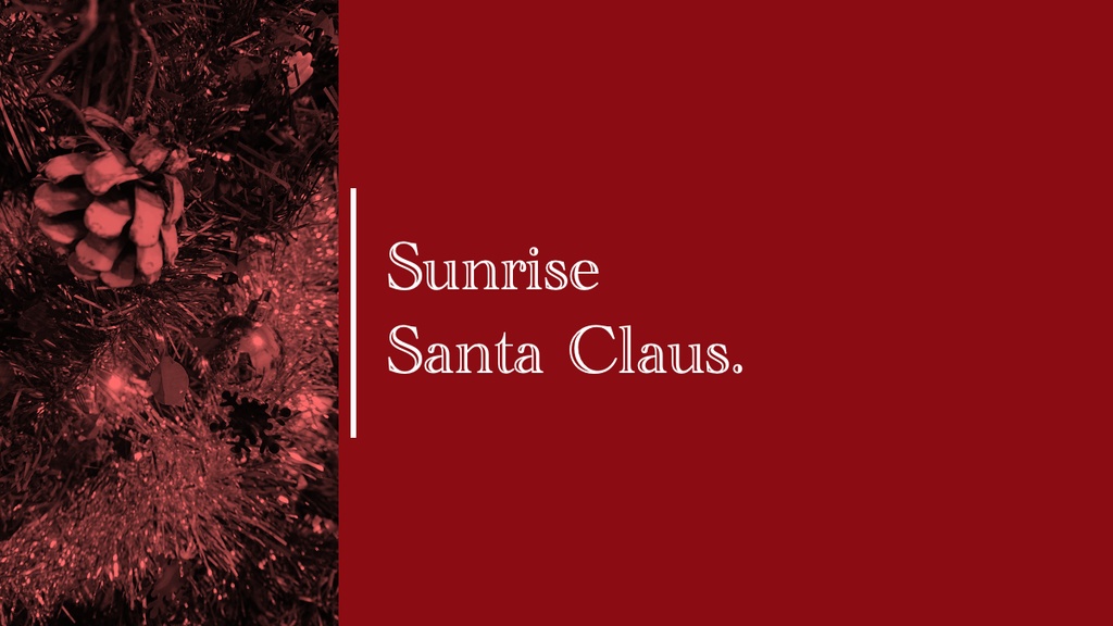 CoC非公式シナリオ 「Sunrise Santa Claus.」