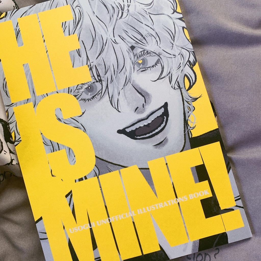 𝙃𝙀 𝙄𝙎 𝙈𝙄𝙉𝙀!(イラスト本)