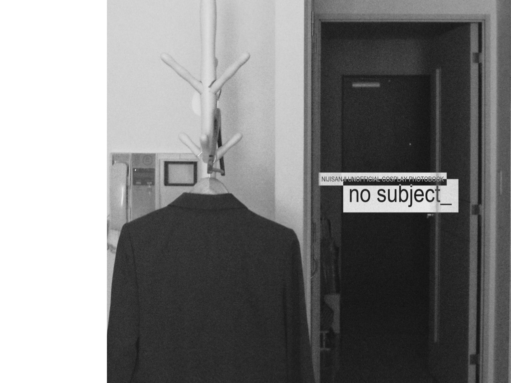コスプレ写真集「no subject_」