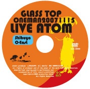 【DVD】「LIVE ATOM」2007.11.15ワンマンライブDVD at 渋谷O-EAST 