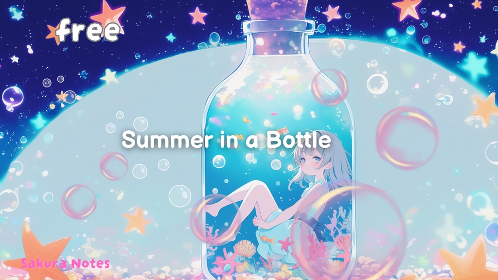 【フリーBGM】 [ Summer in a Bottle ] 幻想pop / chill / dreamy 