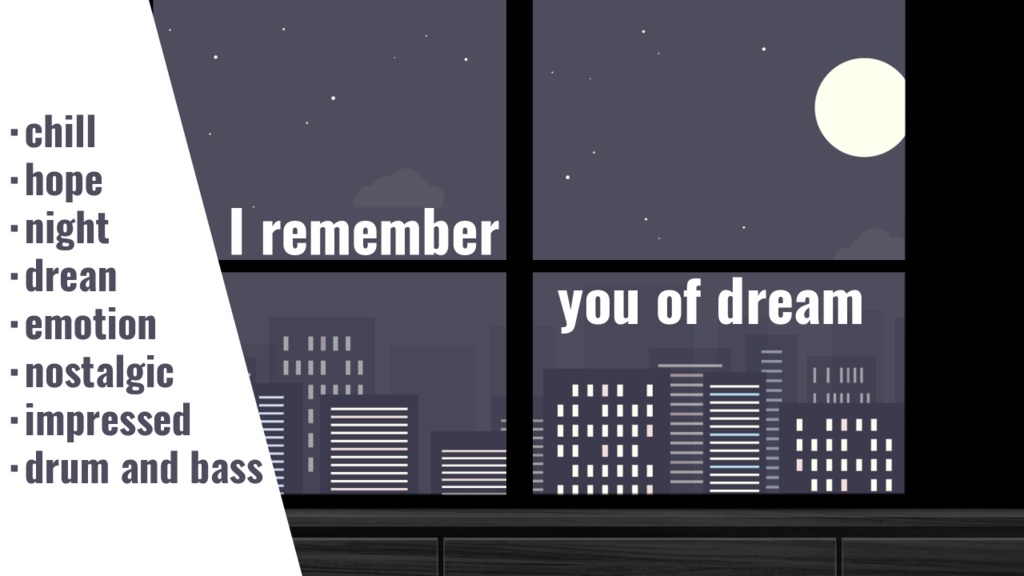 【フリーBGM・無料】I remember you of dream【エモい・Chill】