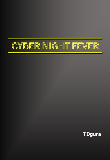 CYBER NIGHT FEVER