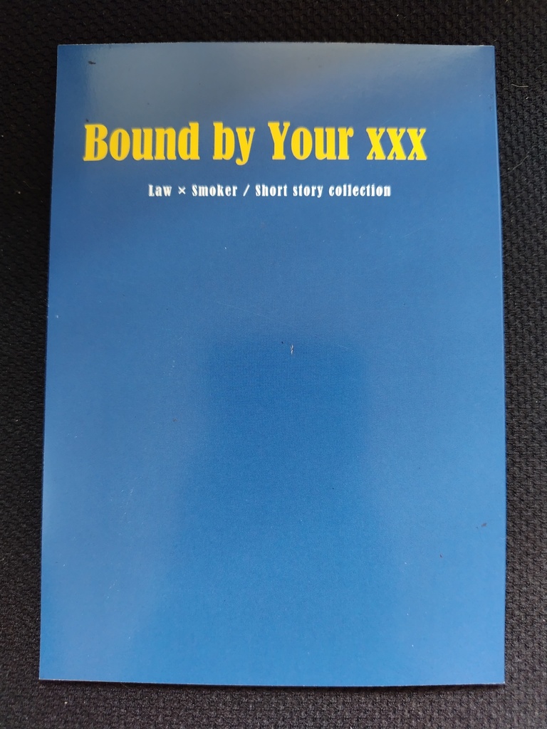 Bound by Your xxx