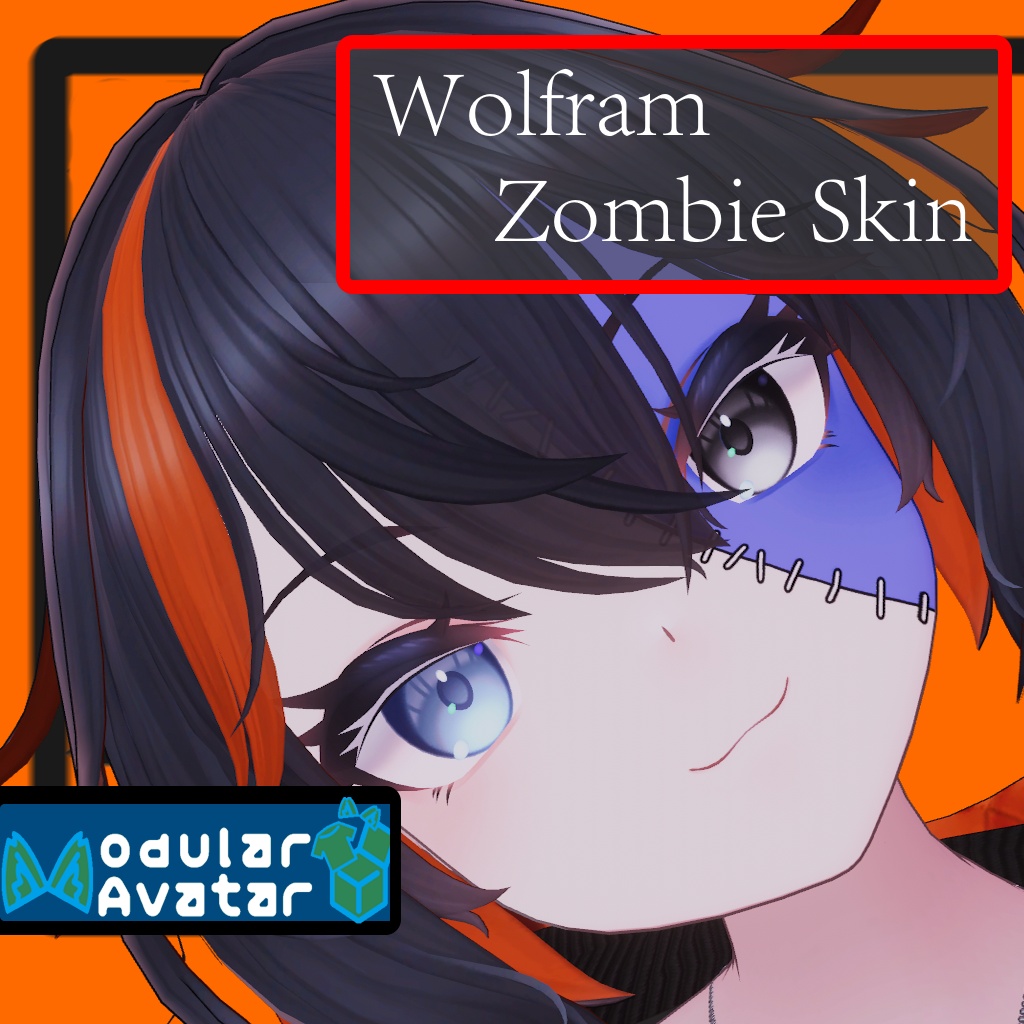 「Wolfram」Zombie Skin
