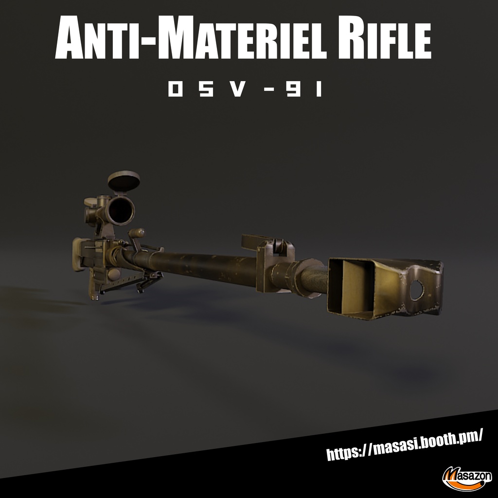 Anti Materiel Rifle「OSV-91」