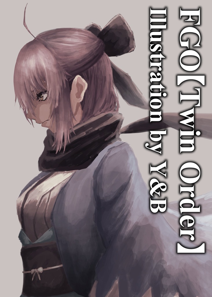 FGO【Twin Order】Illustration by Y&B