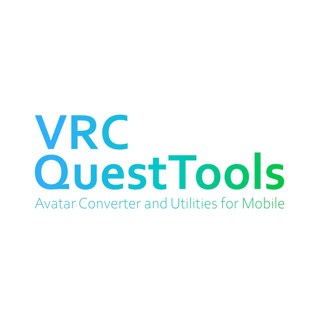 【無料】VRCQuestTools